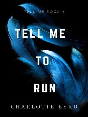 cover image of Tell Me to Run